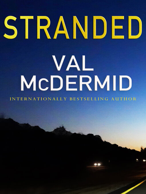Title details for Stranded by Val McDermid - Wait list